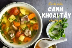 Nguyên liệu tươi ngon làm canh khoai tây