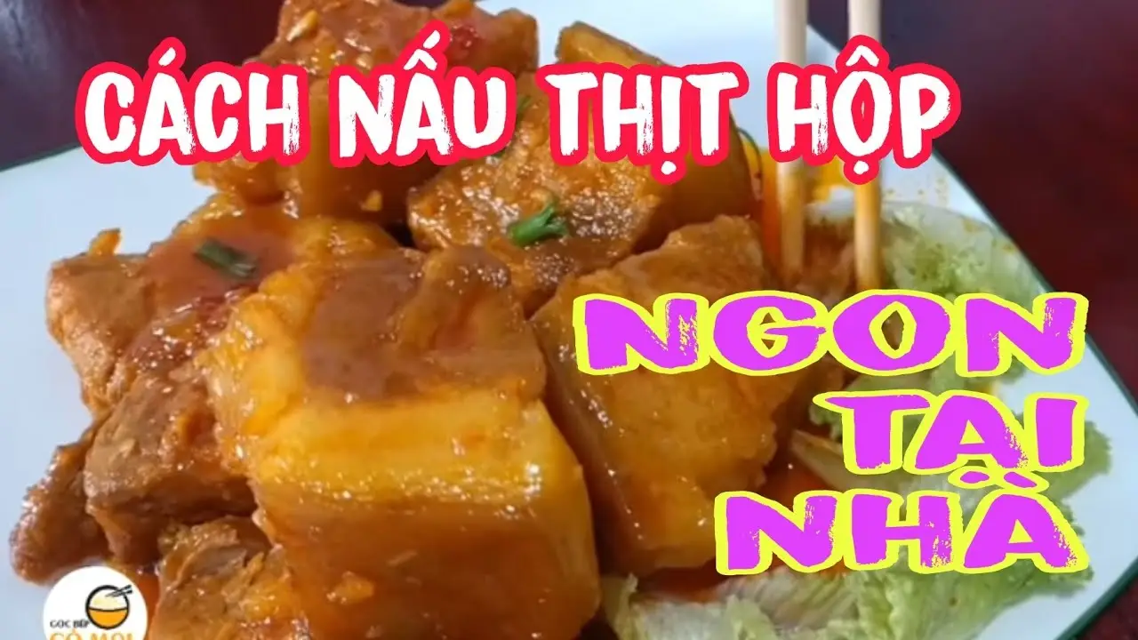 cách nấu thịt hộp ngon nhất
